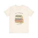 Slow Reading Club T-Shirt Book Lover Tee Cozy Literary Shirt Introvert Reading Aesthetic Top Minimalist Bookish Gift UK Style - Image 7